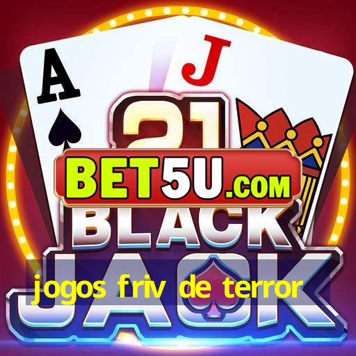 jogos friv de terror